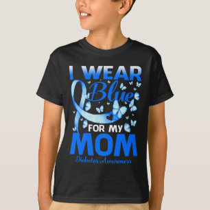 Ich trage Blau für meine Mama Diabetes-Bewusstsein T-Shirt