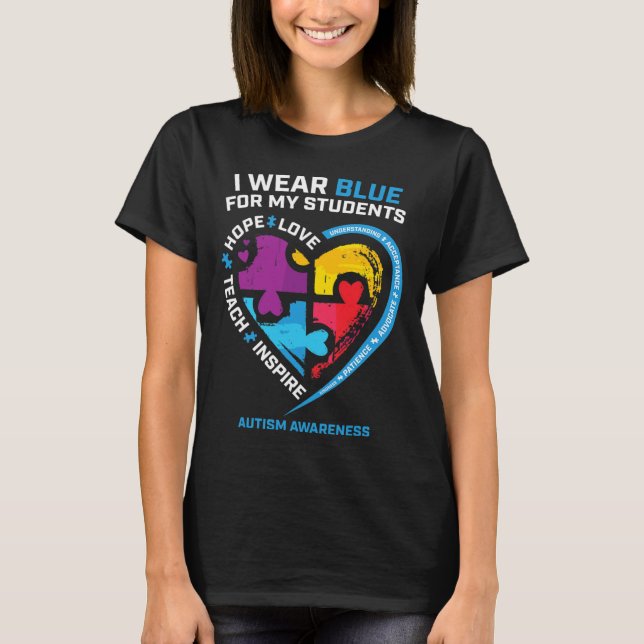 Ich trage Blau für meine Schüler Geschenke Lehrer  T-Shirt (Vorderseite)