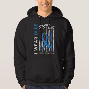 Ich trage Blau für meine Schwester Autismus Bewuss Hoodie