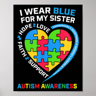 Ich trage Blau für meine Schwester Autismus Bewuss Poster