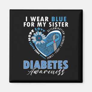 Ich trage Blau für meine Schwester Typ 1 Diabetes- Magnet