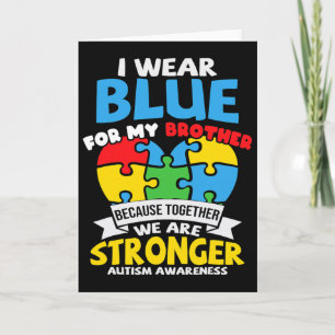Ich trage Blau für meinen Bruder Autism Awareness Karte