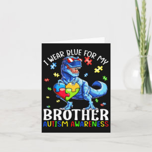 Ich trage Blau für meinen Bruder Autismus Bewussts Karte