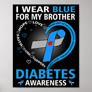 Ich trage Blau für meinen Bruder Hoffnung Liebe Di Poster
