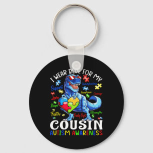 Ich trage Blau für meinen Cousin Autismus Bewussts Schlüsselanhänger