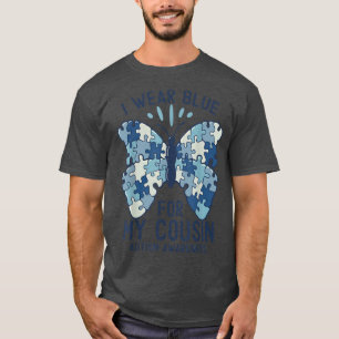 Ich trage Blau für meinen Cousin Autismus Bewussts T-Shirt