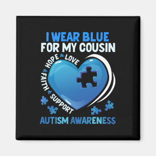 Ich trage Blau für meinen Cousin Kinder Autismus B Magnet