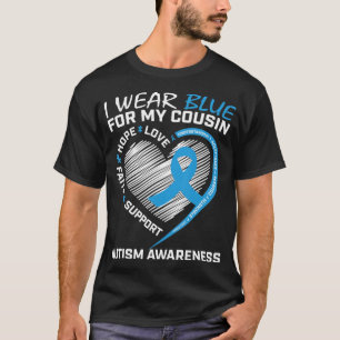 Ich trage Blau für meinen Cousin, weil der Feig me T-Shirt