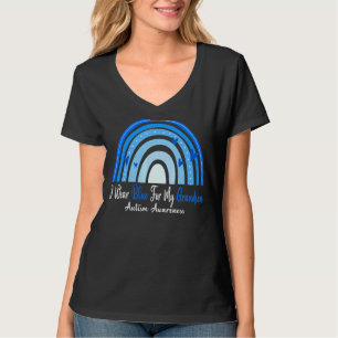 Ich trage Blau für meinen Grandson Autismus Aufklä T-Shirt