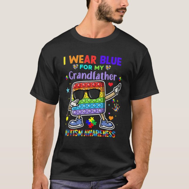 Ich trage Blau für meinen Großvater Autismus Bewus T-Shirt (Vorderseite)