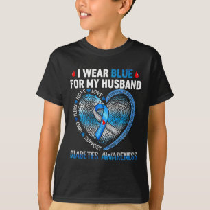 Ich trage Blau für meinen Husbynd Diabetes Awarene T-Shirt