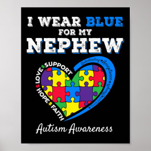 Ich trage Blau für meinen Neffen Autism Awareness Poster