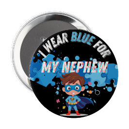 Ich trage Blau für meinen Neffen Autism Pin Badge Button