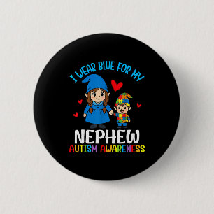 Ich trage Blau für meinen Neffen Autismus-Bewussts Button