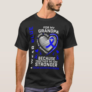 Ich trage Blau für meinen Opa Colon Cancer Awarene T-Shirt