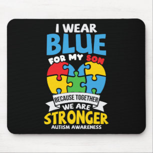 Ich trage Blau für meinen Sohn Autismus Bewusstsei Mousepad