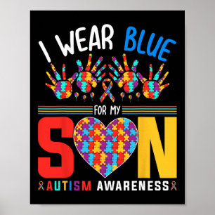 Ich trage Blau für meinen Sohn Autismus Bewusstsei Poster