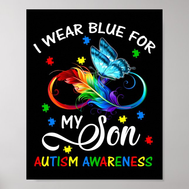 Ich trage Blau für meinen Sohn Autismus Bewusstsei Poster (Vorne)