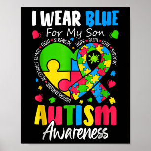 Ich trage Blau für meinen Sohn Autismus Bewusstsei Poster