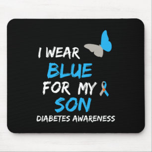 Ich trage Blau für meinen Sohn Diabetes Awareness Mousepad