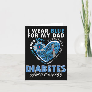 Ich trage Blau für meinen Vater Typ 1 Diabetes Karte