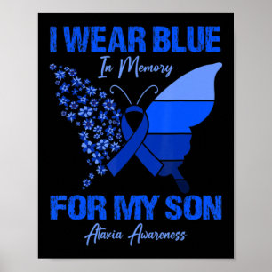 Ich trage Blau im Gedächtnis für meine Son Ataxia Poster
