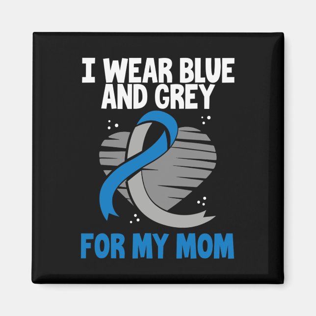 Ich trage Blauer und Grau für meine Mama Diabetes  Magnet (Vorne)
