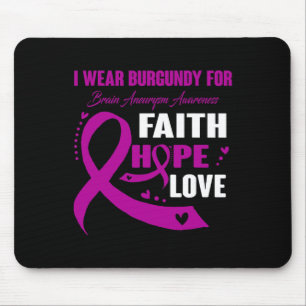 Ich trage Burgund für Hirnaneurysma-Geschenke Mousepad