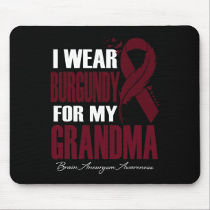 Ich trage Burgund für mein Awar zum Aneurysma-Gehi Mousepad