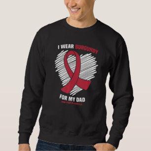 Ich trage Burgund für meinen Vater Gehirnaneurysma Sweatshirt