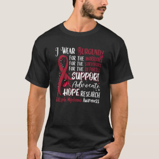 Ich trage Burgundy Butterfly Support Multiple Myel T-Shirt