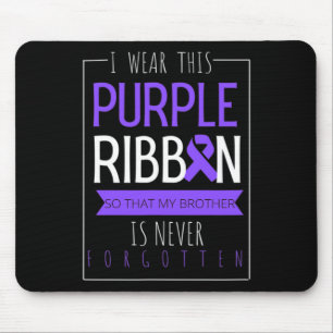 Ich trage diese Lila Schleife für meine Bruderüber Mousepad