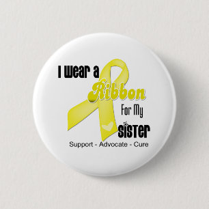 Ich trage ein Band für meine Schwester - Sarcoma Button