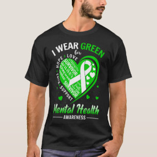 Ich trage ein grünes Herz, grüne Ribbon, psychisch T-Shirt