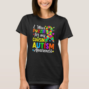 Ich trage ein Rätsel für meinen Cousin Autismus Be T-Shirt