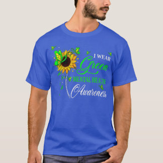 Ich trage eine grüne psychische Gesundheitsbewusst T-Shirt