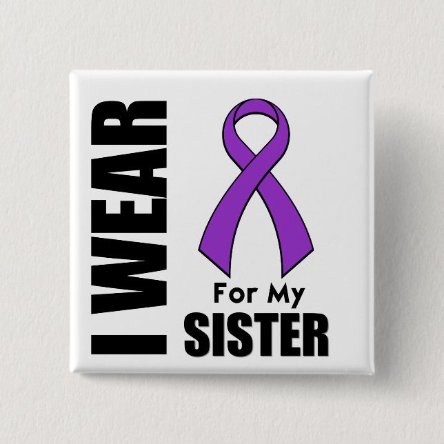 Ich trage eine Lila Band für meine Schwester Button (Vorderseite)