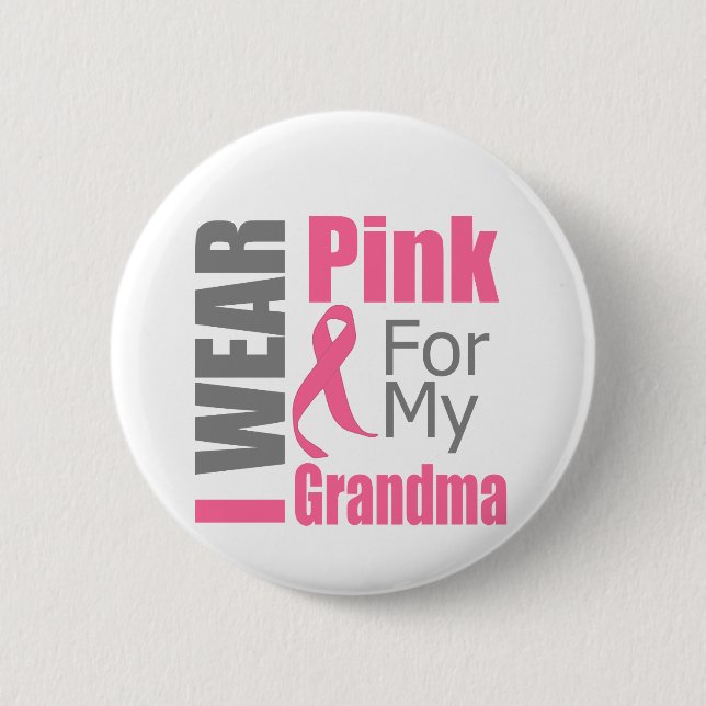 Ich trage eine rosa Schleife für meinen Oma-BRUSTK Button (Vorderseite)