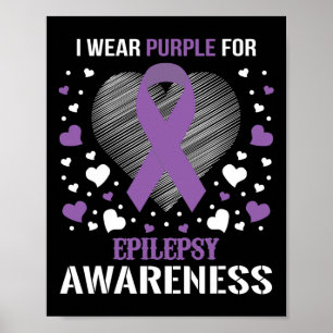 Ich trage Epilepsie Awareness Support Ribbon Poster