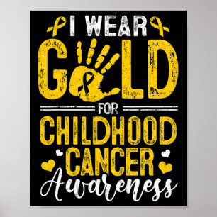 Ich trage Gold für das Bewusstsein für Krebs im Ki Poster