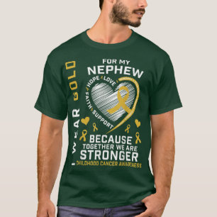 Ich trage Gold für mein Nephew-Kinderkrebs-Bewusst T-Shirt