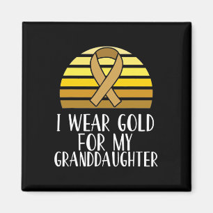 Ich trage Gold für meine Enkelin Kinderkrebs Magnet