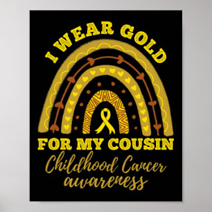 Ich trage Gold für meinen Cousin Kinderkrebs-Aware Poster