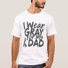 Ich trage Grau für meinen Vater T-Shirt