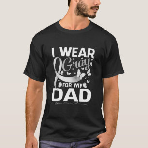 Ich trage Graue für meinen Vater Hirnkrebs Aufklär T-Shirt