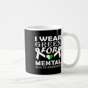 Ich trage Green für Mental Health Awareness Monat Kaffeetasse