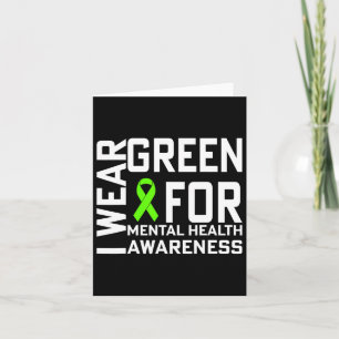 Ich trage Green für Mental Health Awareness Monat Karte