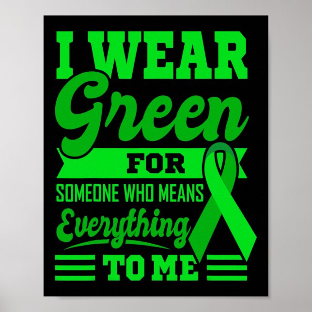 Ich TRAGE GREEN World Cancer Day Geschenk Grüne Sc Poster (Vorne)