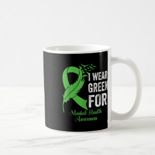 Ich trage Grün für das Bewusstsein für psychische Kaffeetasse