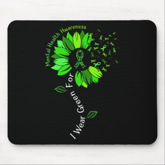 Ich trage Grün für das Bewusstsein für psychische  Mousepad